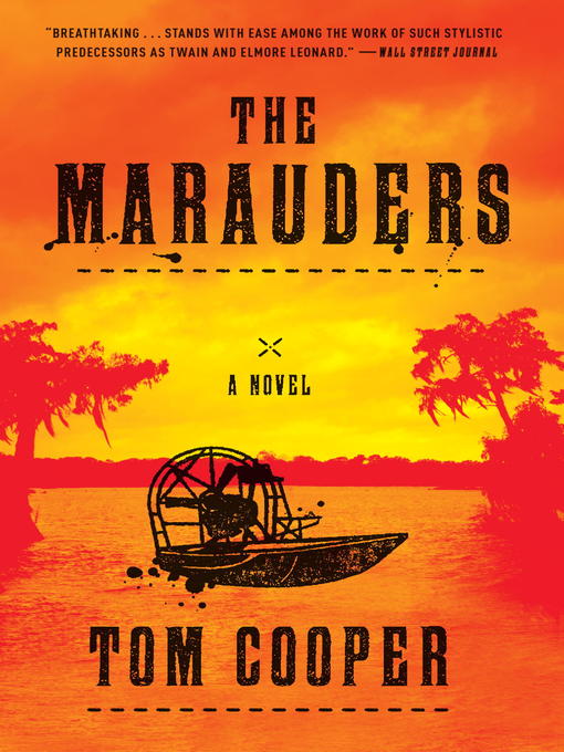 Détails du titre pour The Marauders par Tom Cooper - Disponible